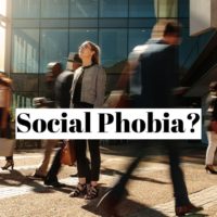 How to cure social phobia quickly (blemmophobia)?