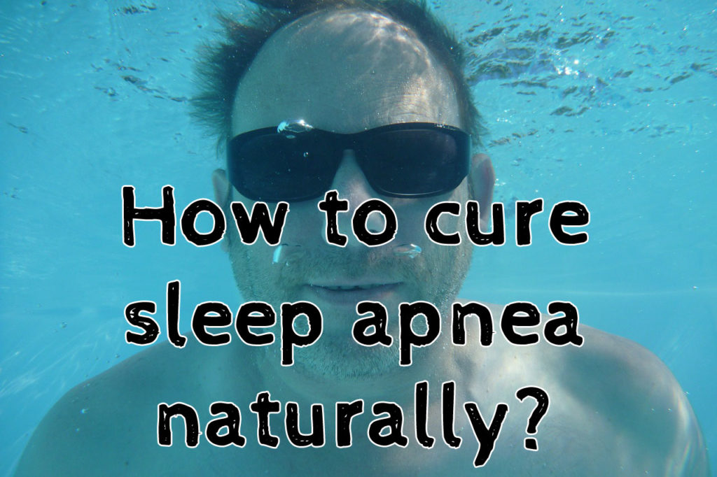 how-to-cure-sleep-apnea-naturally