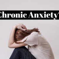 Getting out of chronic anxiety? The ultimate manual