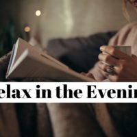 How to relax in the evening when you are stressed?