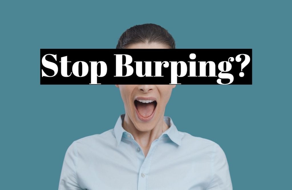 Stop Burping