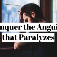 How to relieve and calm the anguish which paralyzes?