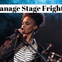 How to manage your stage fright?