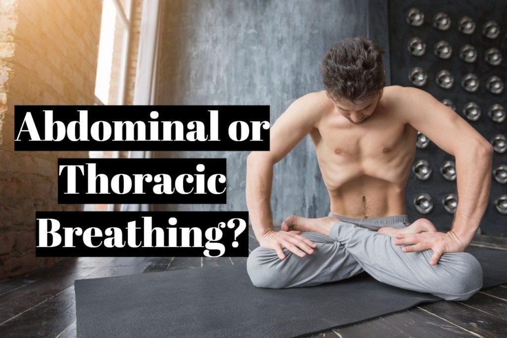 Abdominal or Thoracic Breathing