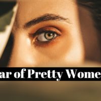 How to overcome the fear of pretty women (seduction) ?