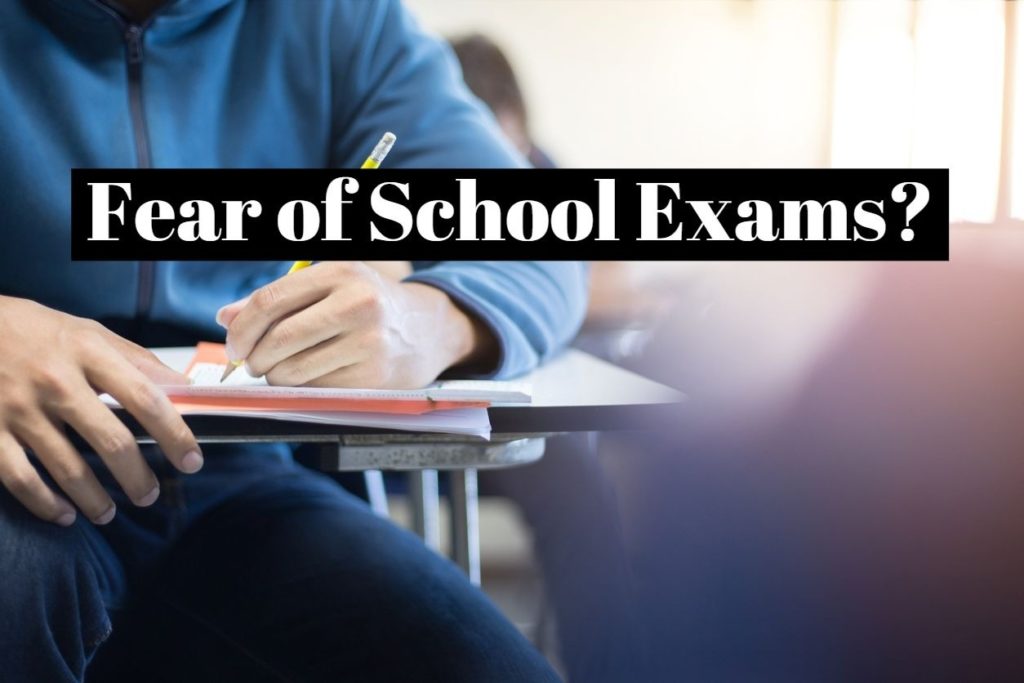 Fear of School Exams