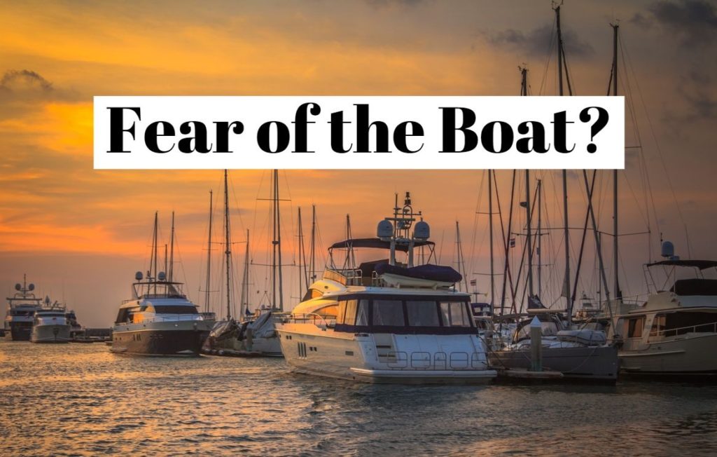 Fear of the Boat