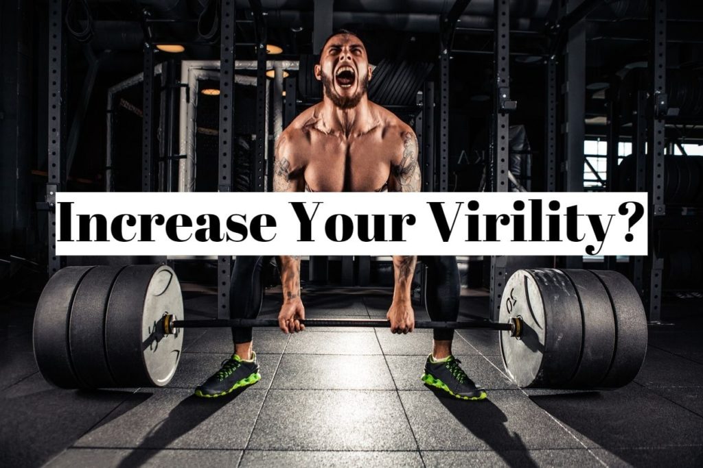 Increase Your Virility