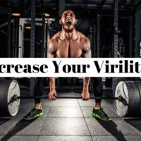 How to increase your virility naturally ?