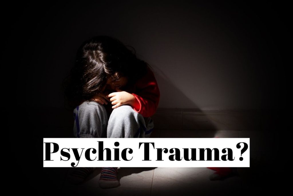 Psychic Trauma