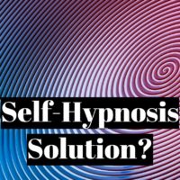 How to get quickly into a state of self hypnosis ?