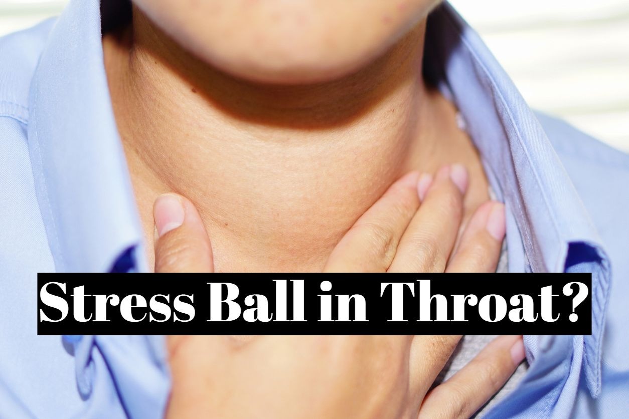 how-to-remove-the-stress-ball-in-the-throat